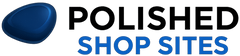 Polished Shop Sites
